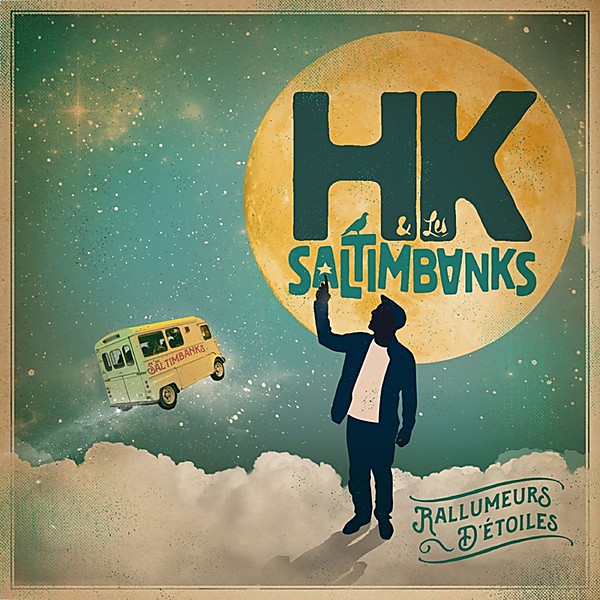Cover for Rallumeurs d'Étoiles by HK et les Saltimbanks